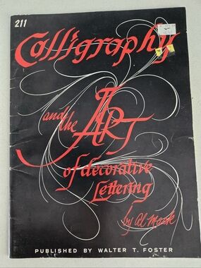Walter T Foster Art Book Vintage Calligraphy And The Art Of Decorative Lettering